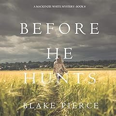 Couverture de Before He Hunts