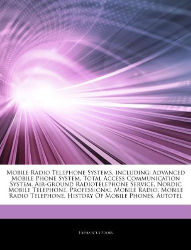 Amazon | Articles on Mobile Radio Telephone Systems, Including ...