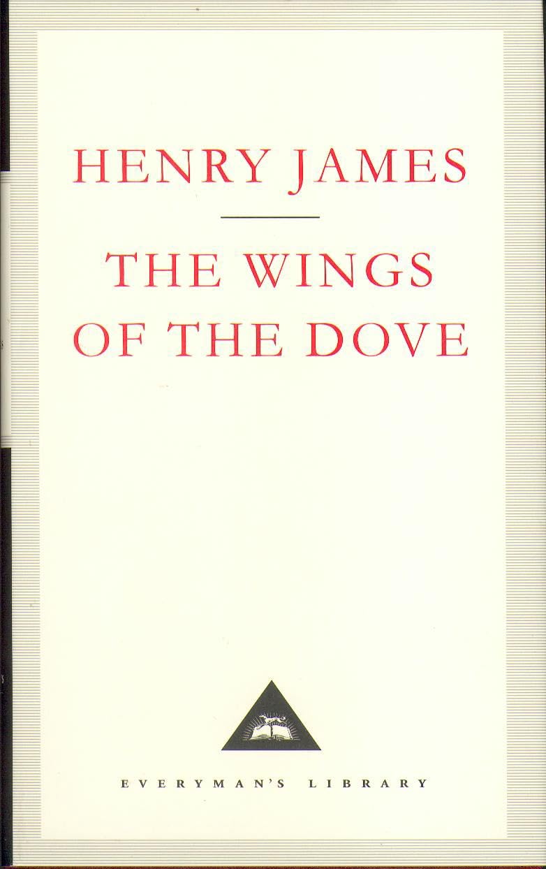 The Wings Of The Dove by Henry James (Hardback Book)