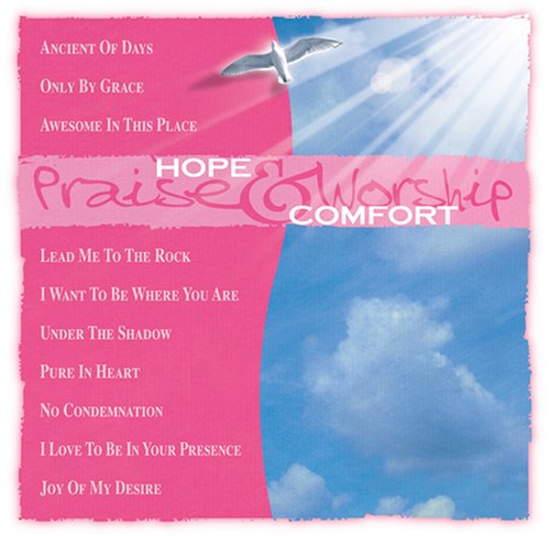 Hope & Comfort [Audio CD] Praise & Worship