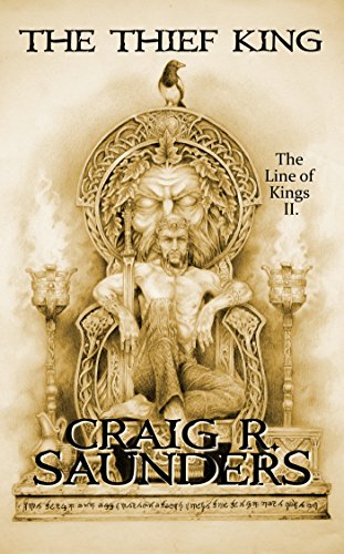 The Thief King (A Heroic Fantasy Novel): The Line of Kings Trilogy Book Two