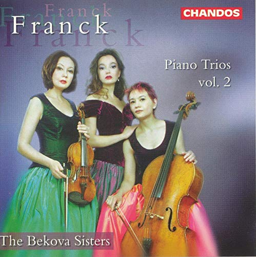 Franck: Piano Trios, Vol. 2 Franck: Piano Trios, Vol. 2