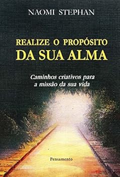 Paperback Realize O Proposito De Sua Alma (Em Portuguese do Brasil) [Portuguese_Brazilian] Book