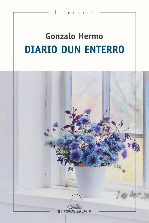 Diario dun enterro (XIII Premio de Narrativa Breve Repsol 2019): 405 (Literaria)