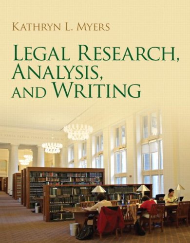 Legal Research, Analysis, and Writing Legal Research, Analysis, and Writing