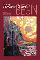 Where Stars Begin 097925678X Book Cover