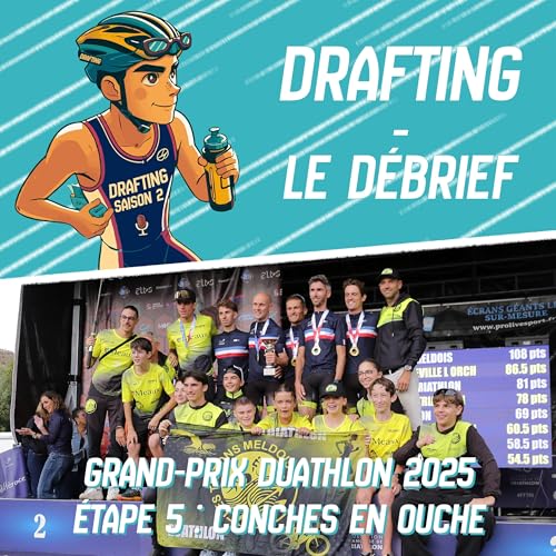 Le Débrief - Finale Grand-Prix Duathlon Conches en Ouche