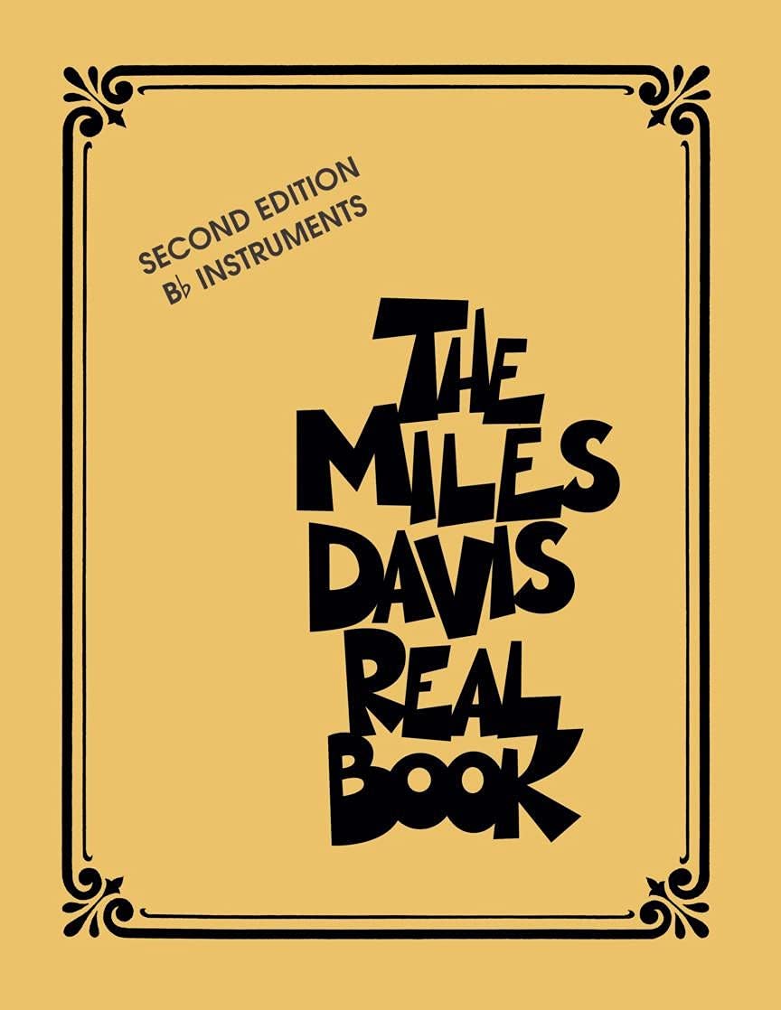 The Miles Davis Real Book: B-Flat Instruments