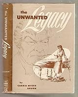 The Unwanted Legacy B002JN0CPE Book Cover