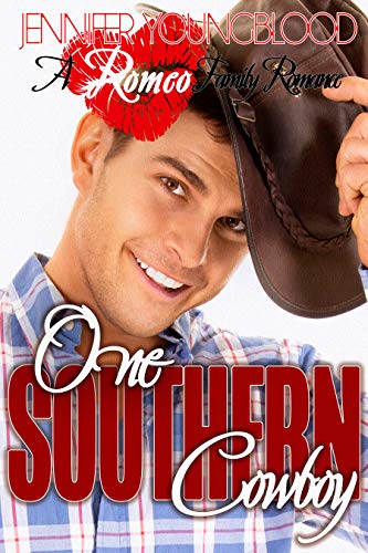 One Southern Cowboy (Romeo Family Romance Book 6) by [Jennifer Youngblood]
