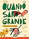 Quando sarò grande (Carrousel)