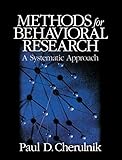 Methods for Behavioral Research: A Systematic Approach