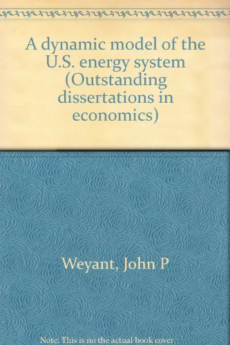 Buy A dynamic model of the U.S. energy system (Outstanding dissertations in economics) — BookShops.in