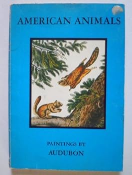 Paperback American animals: Paintings by Audubon Book