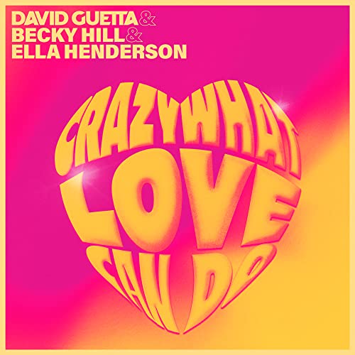 David Guetta, Becky Hill & Ella Henderson