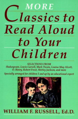More Classics To Read Aloud To Your Children - //coolthings.us