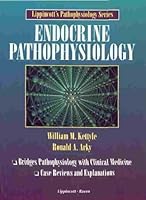 Endocrine Pathphysiology (Lippincott's Pathophysiology Series) 0397513763 Book Cover