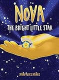 Photo Gallery nova the bright little star: the bright little star Photo Gallery nova the bright little star: the bright little star