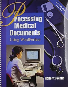 Hardcover Processing Medical Documents Using WordPerfect Book
