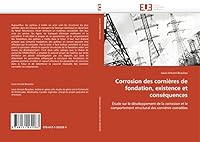 Corrosion Des Cornia]res de Fondation, Existence Et Consa(c)Quences 6131532281 Book Cover