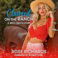 Claimed on the Ranch Audiolibro Por Rose Richards arte de portada