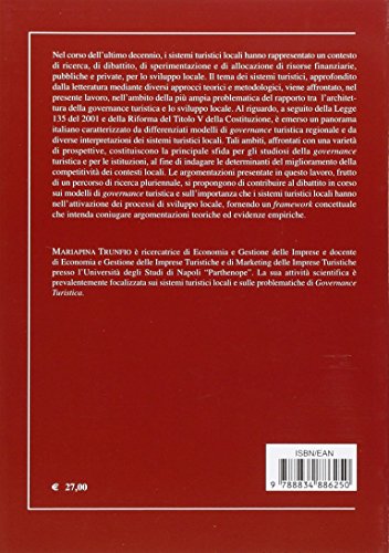 Governance Turistica E Sistemi Turistici Locali. Modelli Teorici Ed Evidenze Empiriche In Italia - 2