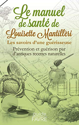 Télécharger Le manuel santé de Louisette Mantilleri Livre eBook France