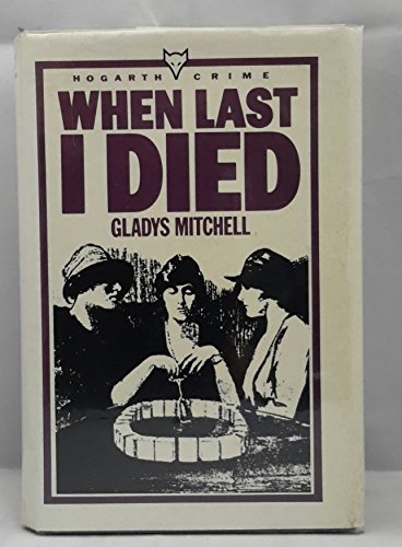 When Last I Died view 2