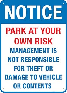 Notice Park At Your Own Risk 12"x8" Premium Aluminum Yard Sign, Sun-Proof/Rust-Free, For Parking Lot & Rental Property