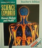 prentice hall science explorer human biology health teacher edition 2000 isbn 0134345681