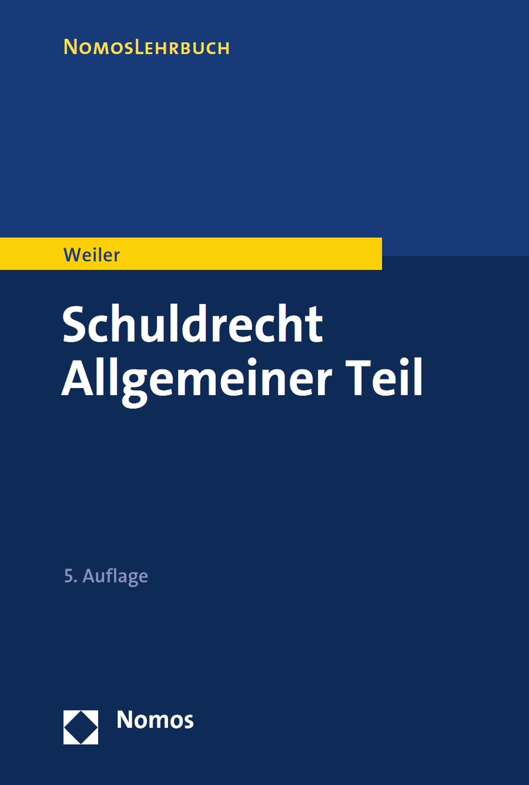 Schuldrecht Allgemeiner Teil (NomosLehrbuch) (German Edition)