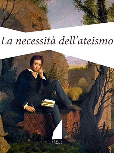 La necessità dell'ateismo di [Percy Bysshe Shelley, Federica Turriziani Colonna]