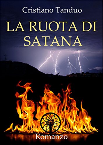 Cristiano Tanduo - La ruota di Satana (2017)