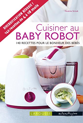 Télécharger Cuisiner au baby robot PDF Ebook En Ligne