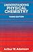 Understanding Physical Chemistry