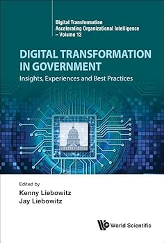 Hardcover Digital Transformation in Government: Insights, Experiences and Best Practices Book