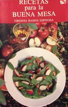 Paperback Recetas para la Buena Mesa [Spanish] Book