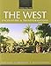 The West: Encounters & Transformations: Since 1550