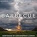 Barbecue (Original Motion Picture Soundtrack)