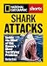 Shark Attacks: Inside the Mind of the Ocean's Most Terrifying Predator (National Geographic Shorts)