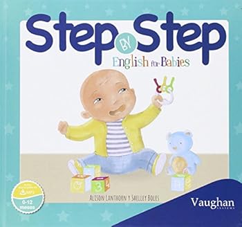 Hardcover Step by Step English for Babies [Spanish] Book