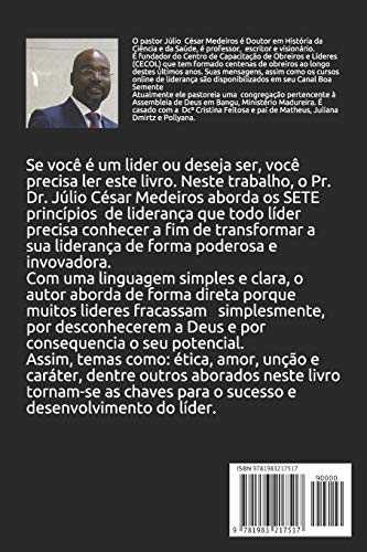 Os 7 princípios da Liderança: Atitudes e comportamentos que todo líder precisa conhecer