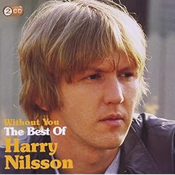 Without You: The Best of Harry Nilsson - Les Beatles, Paul McCartney, John Lennon, RIngo Starr, George Harrison