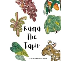 Kama The Tapir B0DD5NQ7FH Book Cover