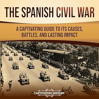 The Spanish Civil War Audiolibro Por Captivating History arte de portada