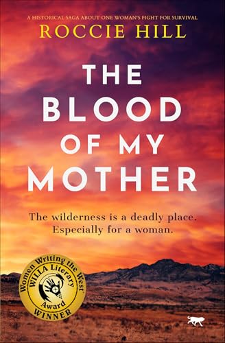 The Blood of My Mother: A Novel