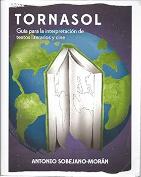 Unknown Binding Tornasol: a Guide to the Interpretation of Literary Texts and Films [Spanish] Book