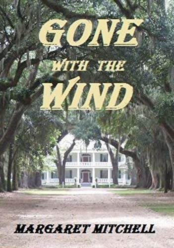 Gone with the Wind (English Edition)