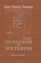 Download Un souvenir de Solferino PDF