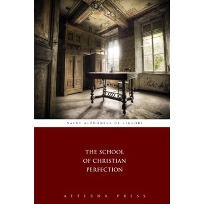 The School of Christian Perfection